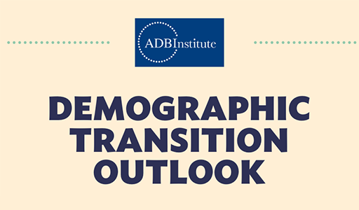ADBI Infographics: Demographic Transition Outlook